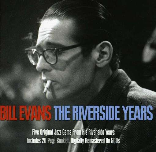 Riverside Years (Uk) - Bill Evans - Musiikki - NOT NOW MUSIC - 5060143499128 - tiistai 20. joulukuuta 2011