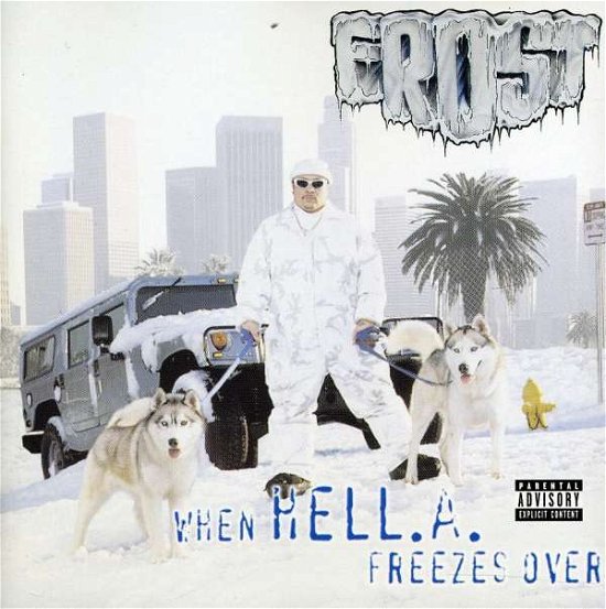 Cover for Frost · When Hell a Freezes over (CD) (2012)