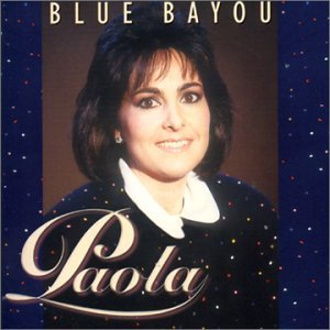 Cover for Paola · Paola Am Blue Bayou (CD) (2003)
