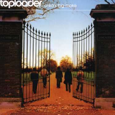 Toploader · Toploader - Onkas Big Moka (CD) (2010)