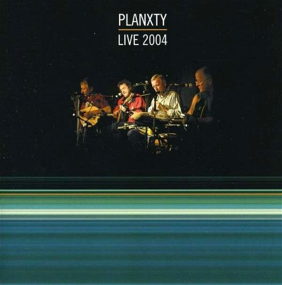 Cover for Planxty · Live 2004 (CD) (2005)