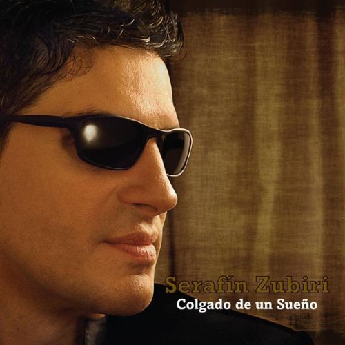 Colgado De Un Sueno - Serafin Zubiri - Musik - EMI - 5099924328128 - 11 september 2008