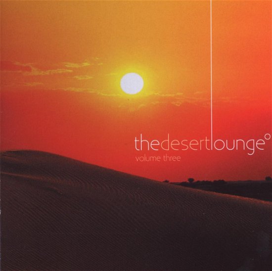 Desert lounge vol 3 - V/A - Música - EMI - 5099969345128 - 17 de fevereiro de 2009
