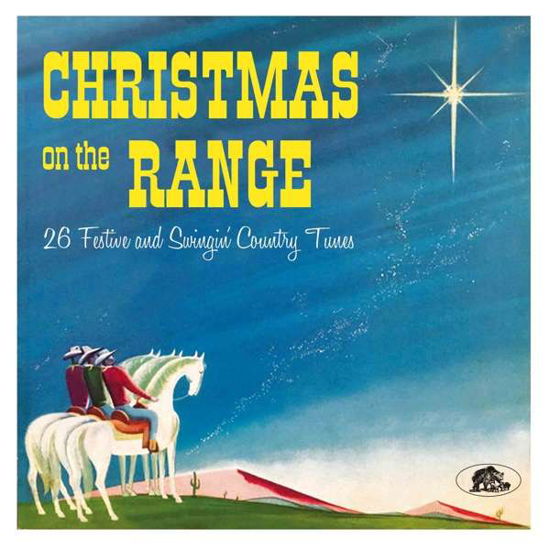 Christmas On The Range - V/A - Musiikki - BEAR FAMILY - 5397102176128 - perjantai 25. syyskuuta 2020