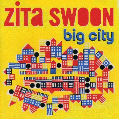 Cover for Zita Swoon · Big City (CD) (2008)