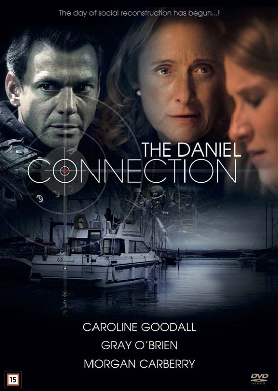 The Daniel Connection - Caroline Goodall / Gray O'Brien / Morgan Carberry - Elokuva - Sandrew-Metronome - 5709165105128 - 2013