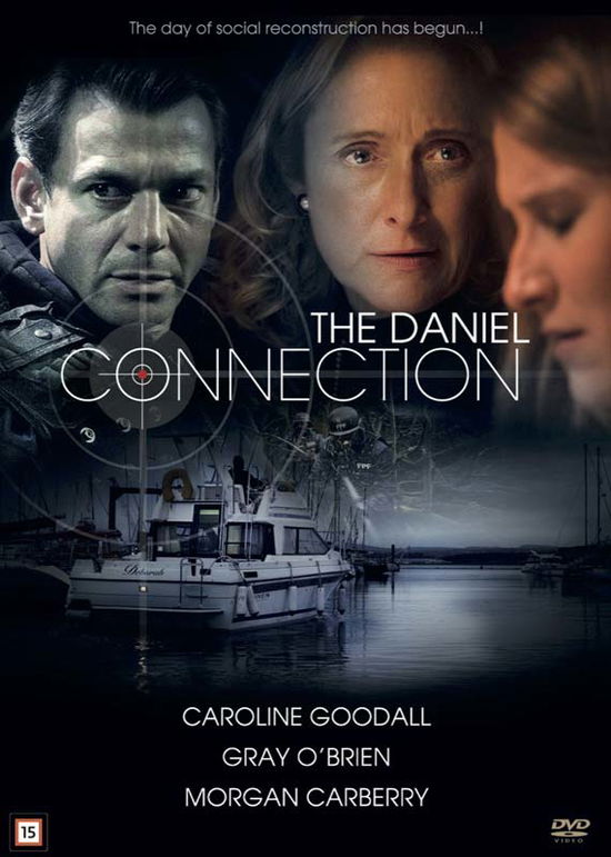 The Daniel Connection - Caroline Goodall / Gray O'Brien / Morgan Carberry - Elokuva - Sandrew-Metronome - 5709165105128 - 2013