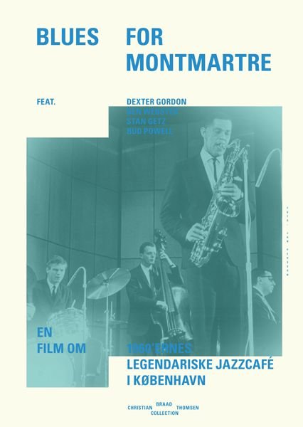 Cover for Christian Braad Thomsen · Blues for Montmartre (DVD) (2011)