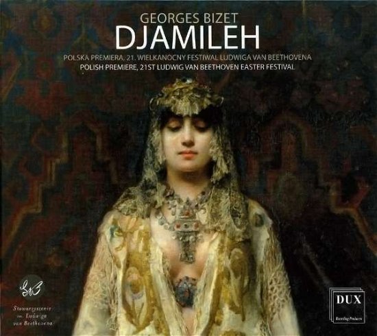 Cover for Bizet / Feinstein / Poznan Philharmonic Orch · Djamileh (CD) (2018)