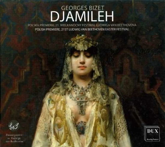 Djamileh - Bizet / Feinstein / Poznan Philharmonic Orch - Muziek - DUX - 5902547014128 - 15 juni 2018