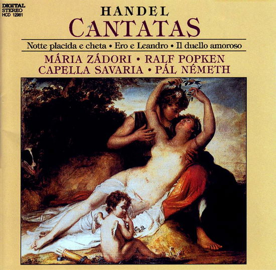 Cantatas - Handel / Zadori / Capella Savaria / Nemeth - Musikk - HUNGAROTON - 5991811298128 - 22. juli 1995