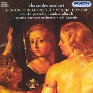 Cover for Gonzalez M. / Ulbrich A. / Savaria Baroque Orchestra / Nemeth P. · Il Trionfo Dell'onesta' / Venere E Amore (CD) (2003)