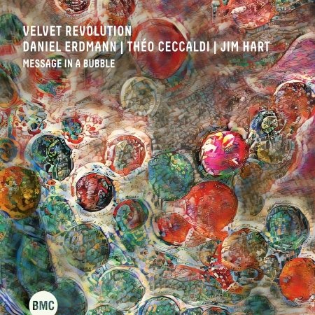 Message in a Bubble - Velvet Revolution - Musik - BMC RECORDS - 5998309303128 - 3. November 2023