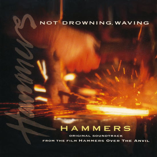 Cover for Hammers · Not Drowning,waving (CD)