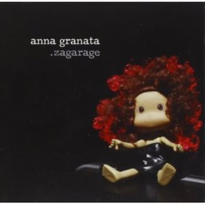 Cover for Granata Anna · Granata Anna - Zagarage (CD) (2013)