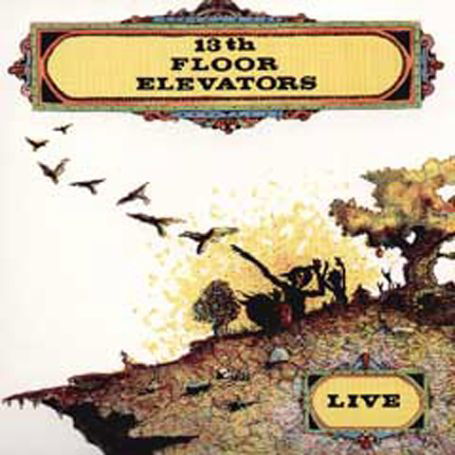 Cover for 13th Floor Elevators · Live (CD) [Special edition] (2014)