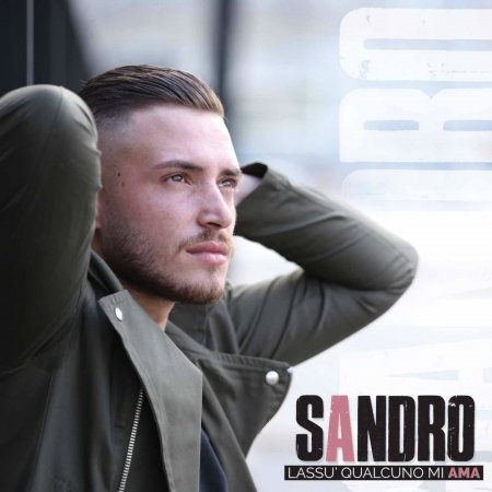 Cover for Sandro · Lassu'Qualcuno Mi Ama (CD)