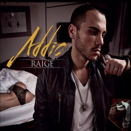 Cover for Raige · Addio (CD) (2012)