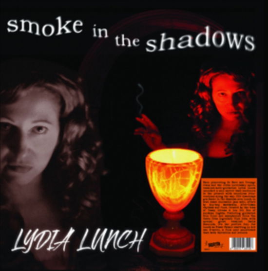 Smoke In The Shadows - Lydia Lunch - Music - RADIATION REISSUES - 8055515235128 - November 15, 2024