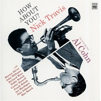 Nick Feat Al Cohn Travis · How about you ? (CD) (2016)