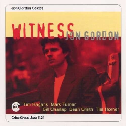 Cover for Jon -Sextet- Gordon · Witness (CD) (1996)