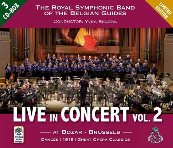 Cover for Royal Symphonic Band Of The Belgian Guides · Live In Concert Vol.2 (CD) (2020)