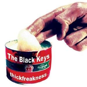Cover for The Black Keys · Thickfreakness (CD) (2003)