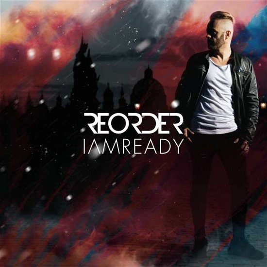Cover for Reorder · I Am Ready (CD) (2018)