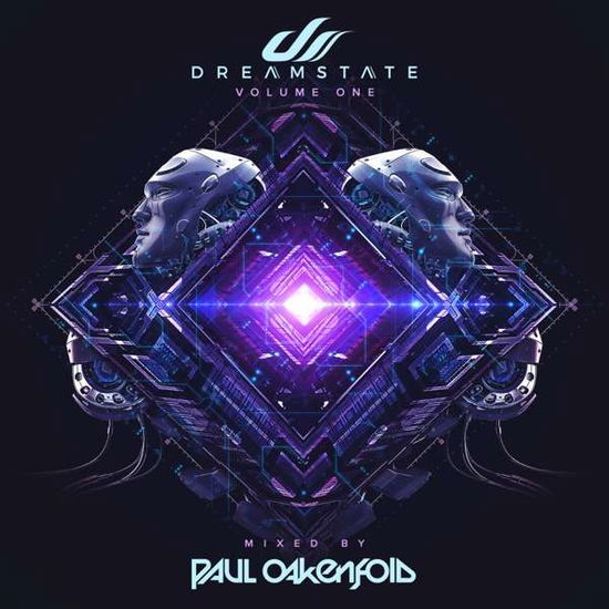 Dreamstate Vol.1 - Mixed By Paul Oakenfold - V/A - Muziek - BLACKHOLE - 8715197555128 - 9 juni 2017