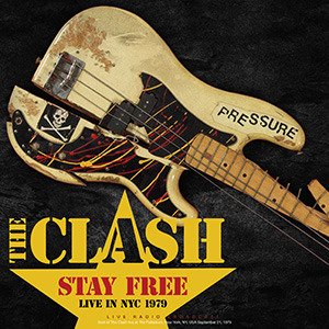 Stay Free - Live In NYC 1979 - The Clash - Musik - CULT LEGENDS - 8717662585128 - February 11, 2022