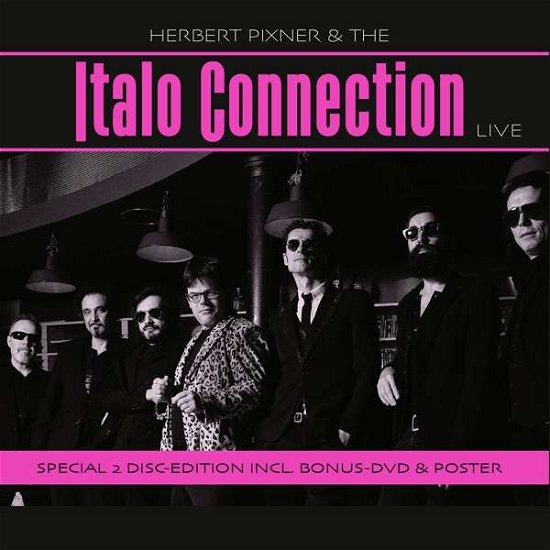 Cover for Pixner, Herbert &amp; The Italo Connection · Live (CD) (2020)