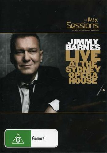 Max Sessions - Live at the Ope - Jimmy Barnes - Filme - LIBERATION - 9325583048128 - 23. November 2007