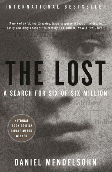 Cover for Daniel Mendelsohn · The Lost: A Search for Six of Six Million (Paperback Bog) (2014)