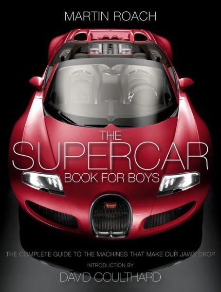 Cover for Martin Roach · The Supercar Book for Boys (Gebundenes Buch) (2015)