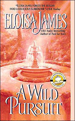 Cover for Eloisa James · A Wild Pursuit - Duchess in Love (Paperback Book) [Reissue edition] (2004)