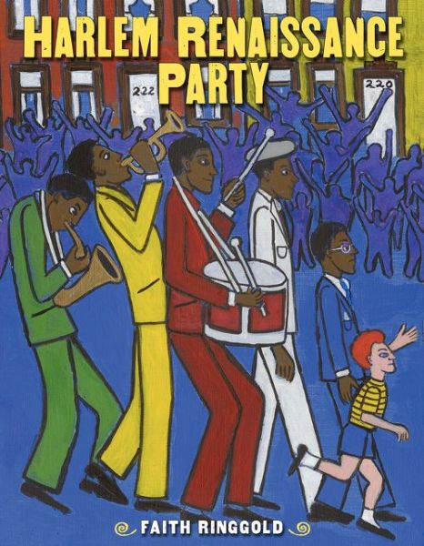 Cover for Faith Ringgold · Harlem Renaissance Party (Hardcover Book) (2015)