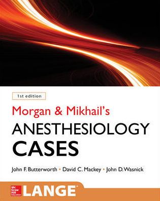 Cover for John Butterworth · Morgan and Mikhail's Clinical Anesthesiology Cases (Paperback Book) (2020)