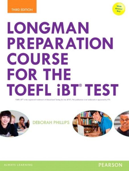 Cover for Deborah Phillips · Longman Preparation Course for the TOEFL (R) iBT Test, with MyEnglishLab and online access to MP3 files and online Answer Key (Paperback Bog) (2014)