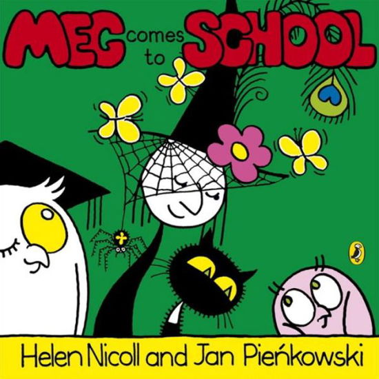 Cover for Helen Nicoll · Meg Comes To School - Meg and Mog (Pocketbok) (2011)