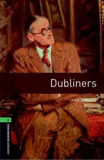 Cover for James Joyce · Oxford Bookworms Library: Level 6:: Dubliners Audio Pack - Oxford Bookworms Library (Bok) (2016)