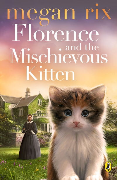 Cover for Megan Rix · Florence and the Mischievous Kitten (Pocketbok) (2019)