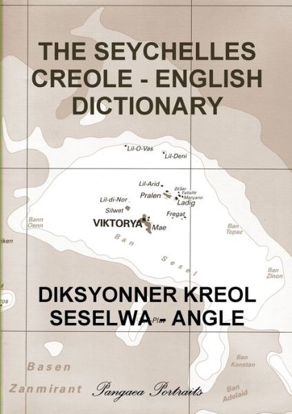 Cover for Pangaea Portraits · The Seychelles Creole - English Dictionary (Pocketbok) (2018)