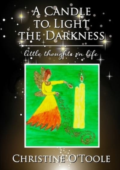 Cover for Christine O'Toole · A Candle to Light the Darkness (Paperback Book) (2019)