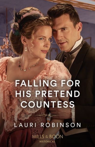 Cover for Lauri Robinson · Falling For His Pretend Countess - Southern Belles in London (Paperback Book) (2023)