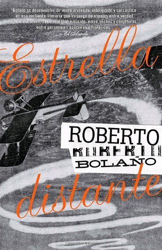 Cover for Roberto Bolaño · Estrella Distante (Vintage Espanol) (Spanish Edition) (Taschenbuch) [Spanish edition] (2017)