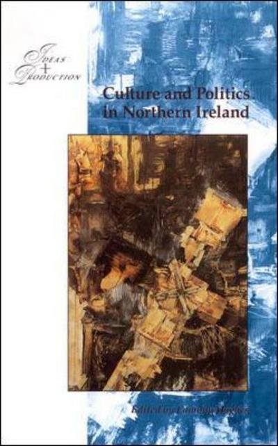 Cover for Eamonn Hughes · Culture and Politics in Northern Ireland (Developing Teachers and Teaching) (Paperback Bog) (1991)