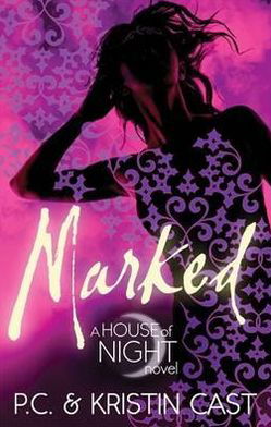 Marked: Number 1 in series - House of Night - Kristin Cast - Books - Little, Brown Book Group - 9780349001128 - October 16, 2012