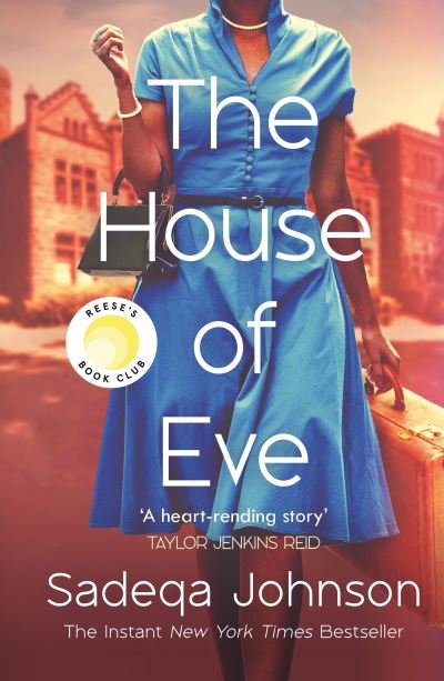 Cover for Sadeqa Johnson · The House of Eve: Totally heartbreaking and unputdownable historical fiction (Paperback Book) (2024)