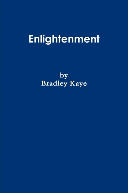 Cover for Bradley Kaye · Paths to Enlightenment (Paperback Book) (2019)