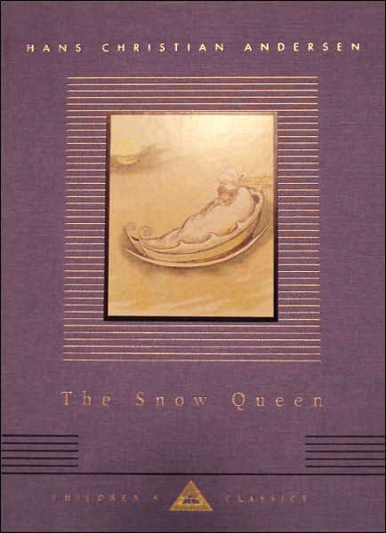 Cover for Hans Christian Andersen · The Snow Queen (Everyman's Library Children's Classics) (Hardcover bog) (2002)